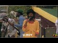U Roy I M A Rebel One Love Peace Concert 1978