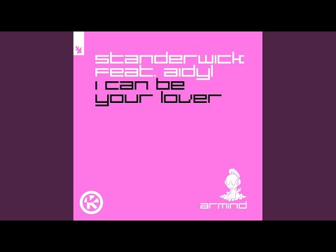 I Can Be Your Lover (Extended Mix)