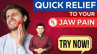 UNLOCK YOUR JAW AT HOME. GET INSTANT RELIEF IN JAW PAIN.