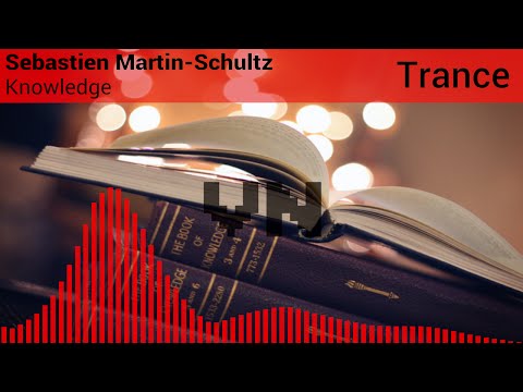 〔Psy Trance〕 Sebastien Martin-Schultz - Knowledge