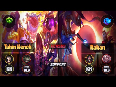 Irove TAHM KENCH (Support) [Guardian] VS RAKAN - Grandmaster KR Patch 10.3