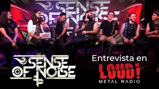 Entrevista a Sense of Noise | Loud! Metal Radio