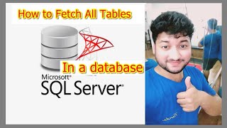 List all tables in a sql server database using a query || Fetch all tables from a database in sql