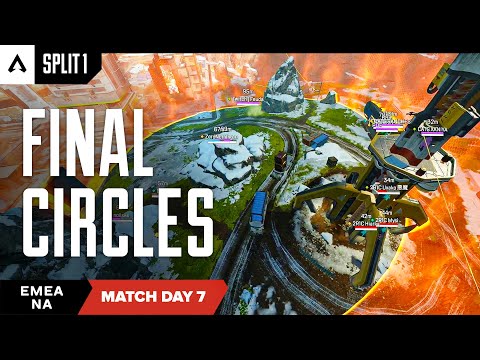 Final Circles | NA/EMEA Pro League Split 1 Match Day 7 | Apex Legends