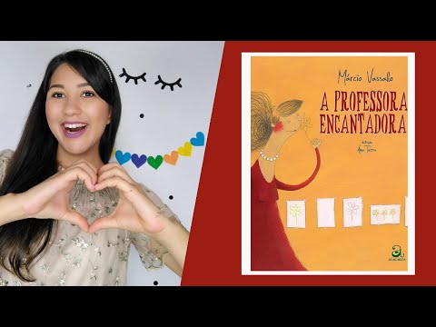 A PROFESSORA ENCANTADORA | História infantil | Contação de histórias | Claudia Hanne