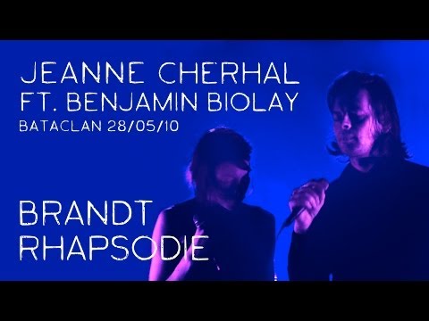 Jeanne Cherhal - Brandt Rhapsodie ft. Benjamin Biolay (Bataclan 2010)