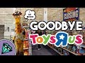 Toys R Us is CLOSED FOREVER! Toys R Us is CLOSED FOREVER!