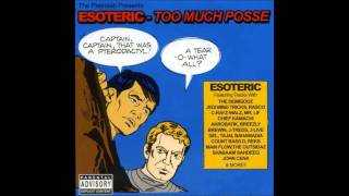 Esoteric - Too Much Posse (2006) - 10 The Hunted