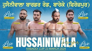Hussainiwala (Firozpur) Kabaddi Cup 23 March 2024