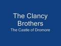 The Clancy Brothers - Castle of Dromore
