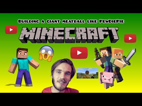 BUILDING A GIANT MEATBALL LIKE PEWDIEPIE.