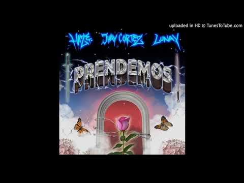 Haze Ft. Jhay Cortez y Lunay - Prendemos