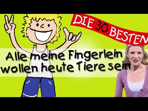 Alle meine Fingerlein, wollen heute Tiere sein - Anleitung zum Bewegen || Kinderlieder