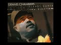 Dennis Chambers - Loose Bloose (2005)