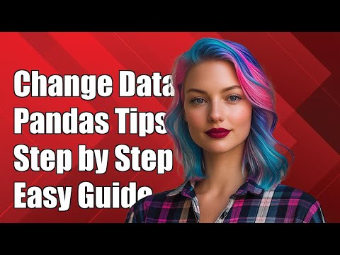 How to Change Values in a Pandas DataFrame: A Step-by-Step Guide
