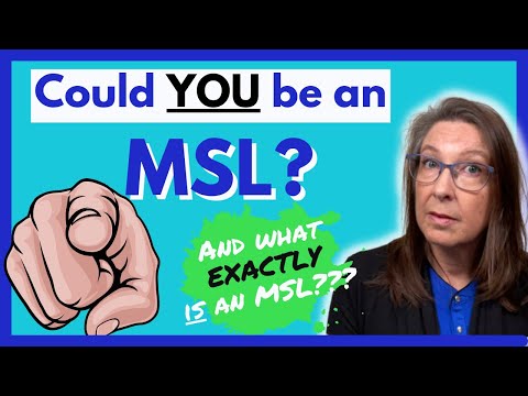 Really understand what an MSL does and tips to getting hired!
