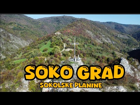 Soko grad - Sokolske planine