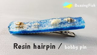 Use resin make a hairpin / bobby pin