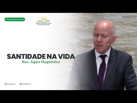 Santidade na vida - Levítico 19 | Rev Ageu Magalhães