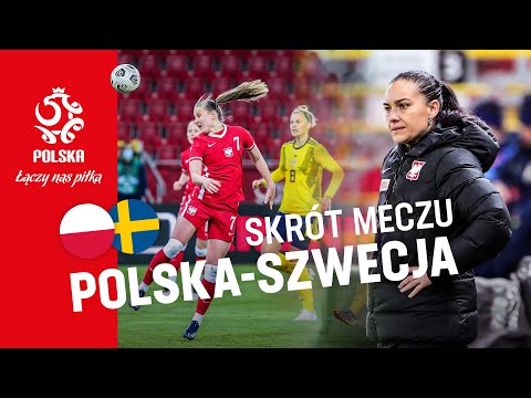 Piłka Kobieca: SKRÓT meczu POLSKA – SZWECJA (2:4)