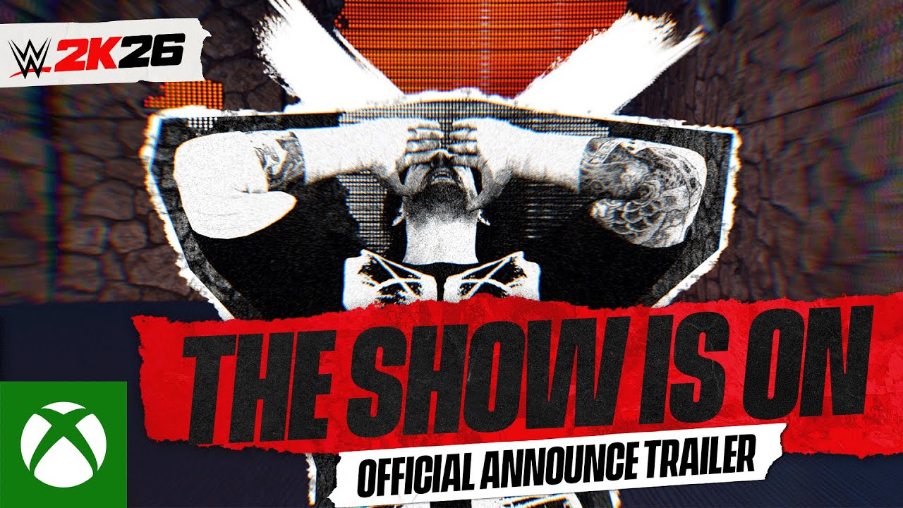 The Show Is On! | WWE 2K26 Official Announce Trailer | 2K - YouTube