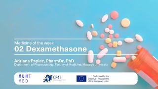 02 Medicine of the week: Dexamethasone