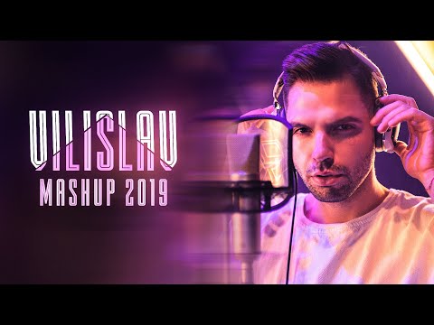 VILISLAV - POP-FOLK MASHUP 2019