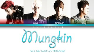 Download lagu S4 - Mungkin (Color Coded Lyrics/Lirik INA/ENG) mp3