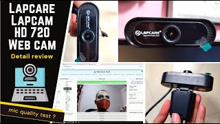 Lapcare Lapcam HD 720 PX Noise Isolated Microphone with Computer HD streaming Web cam detail review.