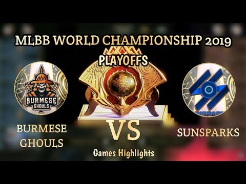 SUNSPARKS VS BURMESE GHOULS [MLBB M1 WORLD CHAMPIONSHIP PLAYOFFS]
