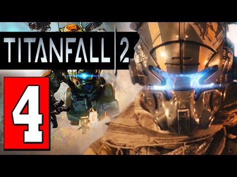 TITANFALL 2 Gameplay Walkthrough Part 4 MISSION TRAIL BY FIRE Lets Play Playthrough PS4 XBOX PC