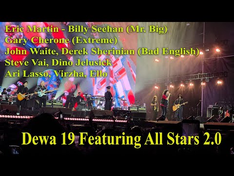 Dewa 19 Featuring All Stars 2.0 (Rock Legend), Live in Stadion Utama Gelora Bung Karno (GBK)