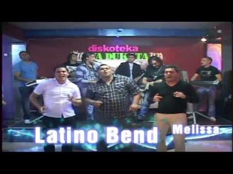LATINO BEND  Melissa 2012---Digital Video,,Studio Roma,,Leskovac   060/676 99 48  -  065/82 42 494