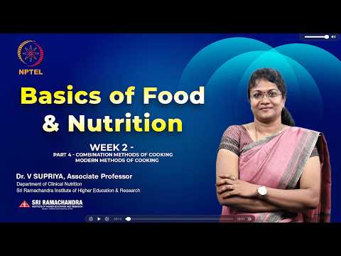 Combination methods of cooking and Modern methods of Cooking | Basics of Food and Nutrition
