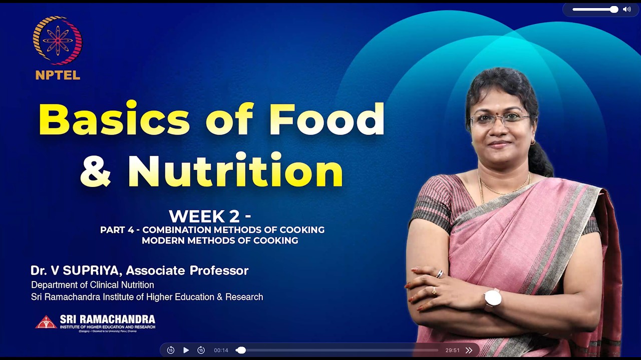 Combination methods of cooking and Modern methods of Cooking | Basics of Food and Nutrition