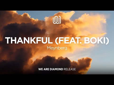Meynberg - Thankful (feat. BOKI)