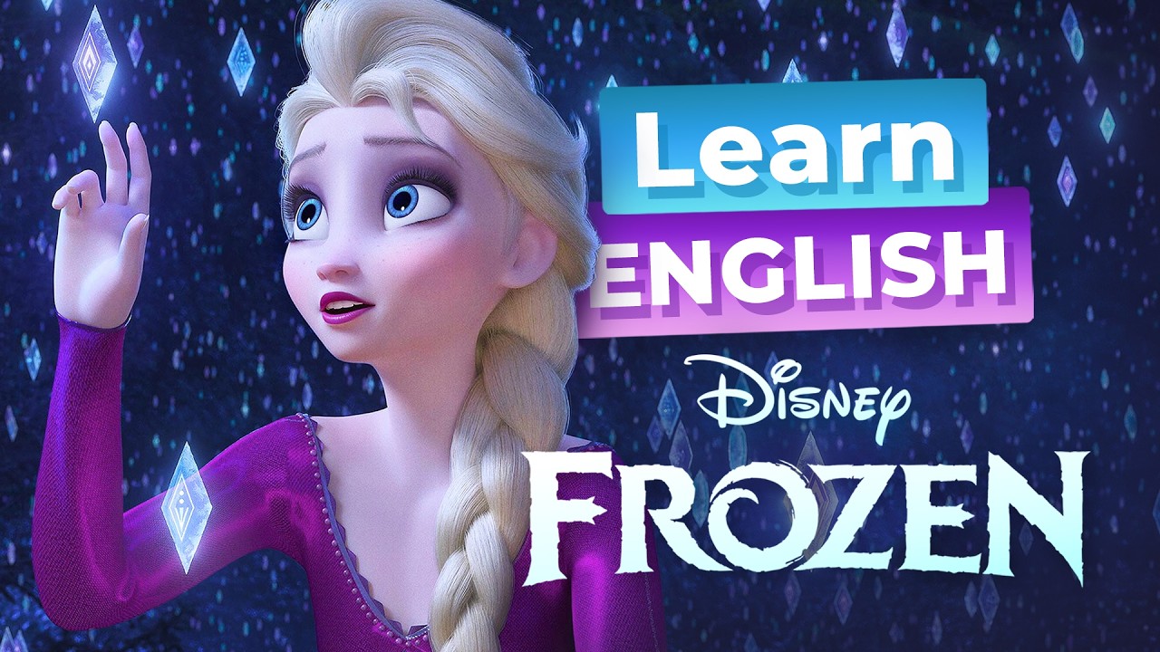 Learn English with FROZEN — The Secret Behind Elsa's Power