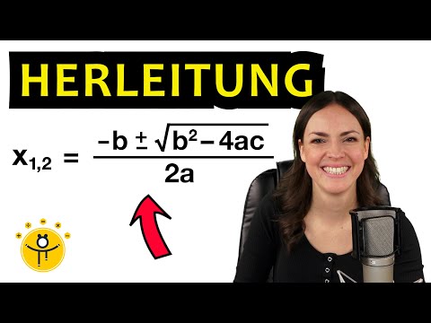 HERLEITUNG der Mitternachtsformel – abc Formel