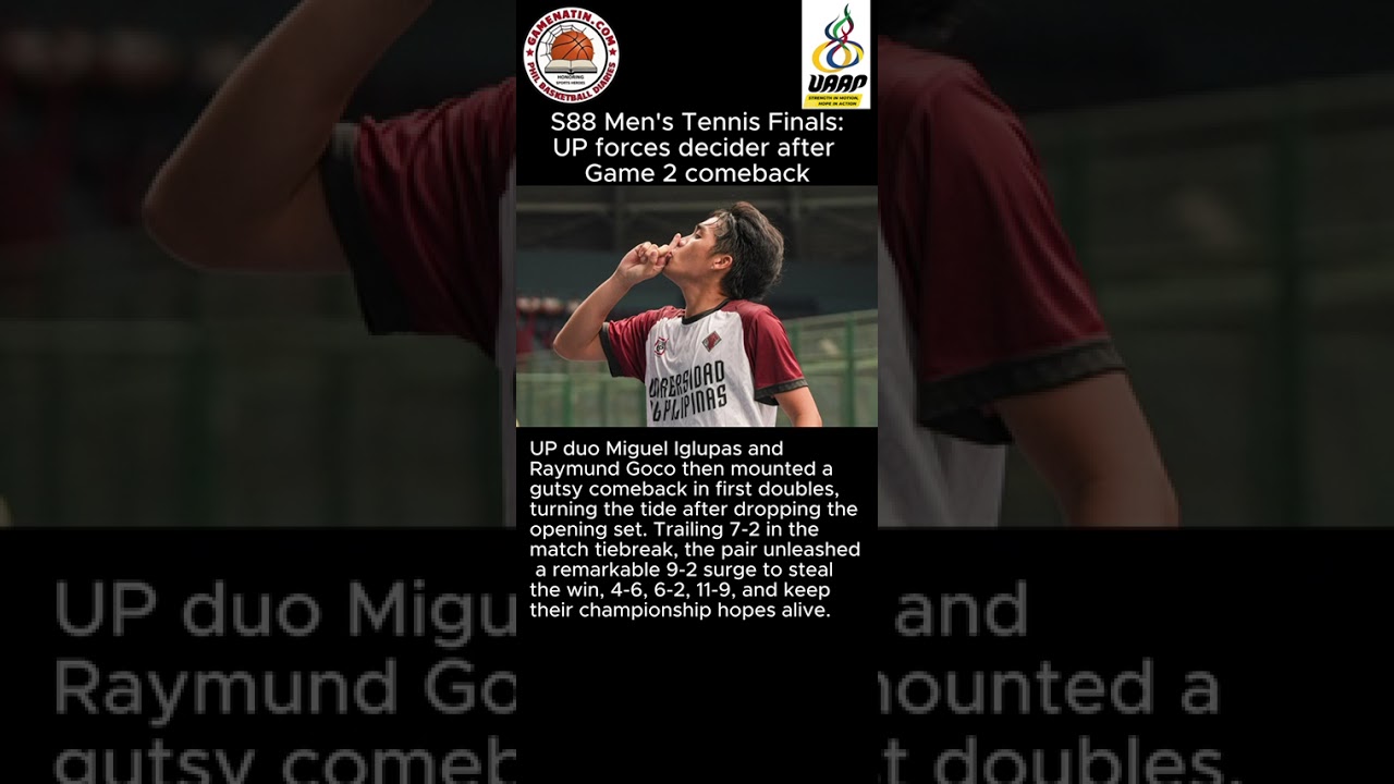 UAAP Men's Tennis: UP forces winner-take-all Finals game 3 vs UST