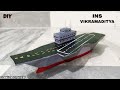 How to make INS VIKRAMADITYA  | DIY Aircraft Carrier