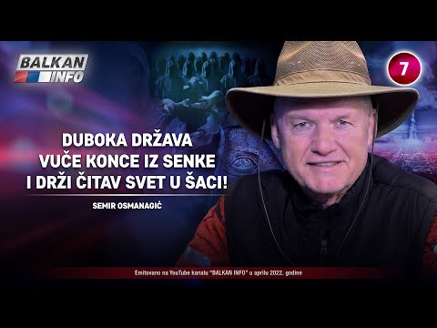 INTERVJU: Semir Osmanagić - Duboka država vuče konce iz senke i drži čitav svet u šaci! (29.4.2022)