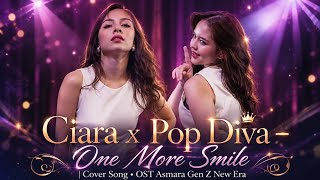 Download lagu π΅ Ciara x Pop Diva β One More Smile | Cover Song β’ OST Gen Z New Era Romance mp3 Download lagu π΅ Ciara x Pop Diva β One More Smile | Cover Song β’ OST Gen Z New Era Romance mp3