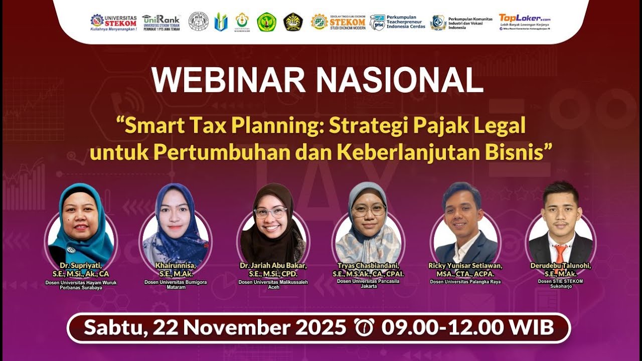 WEBINAR NASIONAL  Smart Tax Planning: Strategi Pajak Legal untuk Pertumbuhan dan KeberlanjutanBisnis