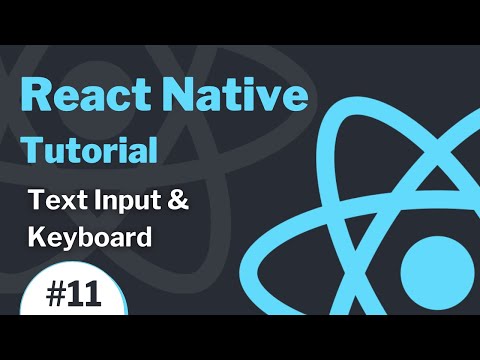 React Native Tutorial 11 2021 Text Input Keyboard