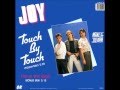 Joy - Touch By Touch ( Touch Mix ) 