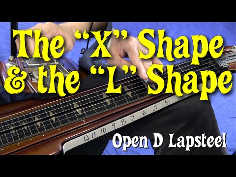 The X Shape & the L Shape - Open D Lap Steel