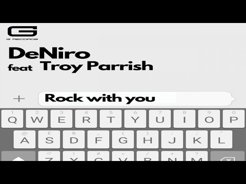 DeNiro feat Troy Parrish "Rock with you" Richard Grey strumental remix GR 074/19 (Official Video)