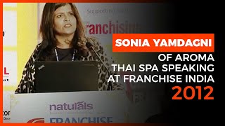 Sonia Yamdagni of Aroma Thai Spa speaking at Franchise India 2012 image