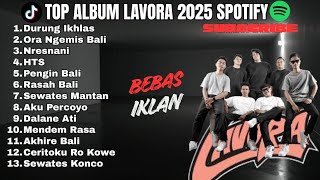 Download lagu LAVORA FULL ALBUM TERBARU | LAGU JAWA PALING POPULER 2026 | HTS | RAPERCOYO | DURUNG IKHLAS| ASING mp3