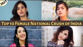 Top 10 Female National Crush of India in 2021 || EXplorers | DOWNLOAD THIS VIDEO IN MP3, M4A, WEBM, MP4, 3GP ETC